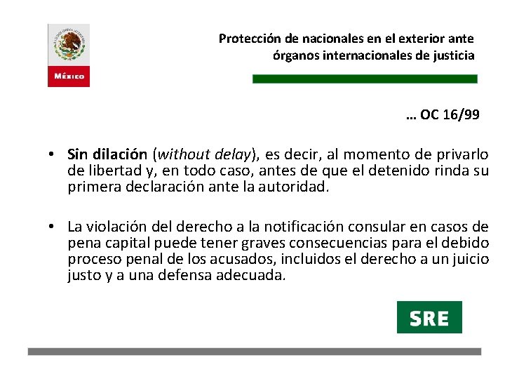 Protección de nacionales en el exterior ante órganos internacionales de justicia … OC 16/99