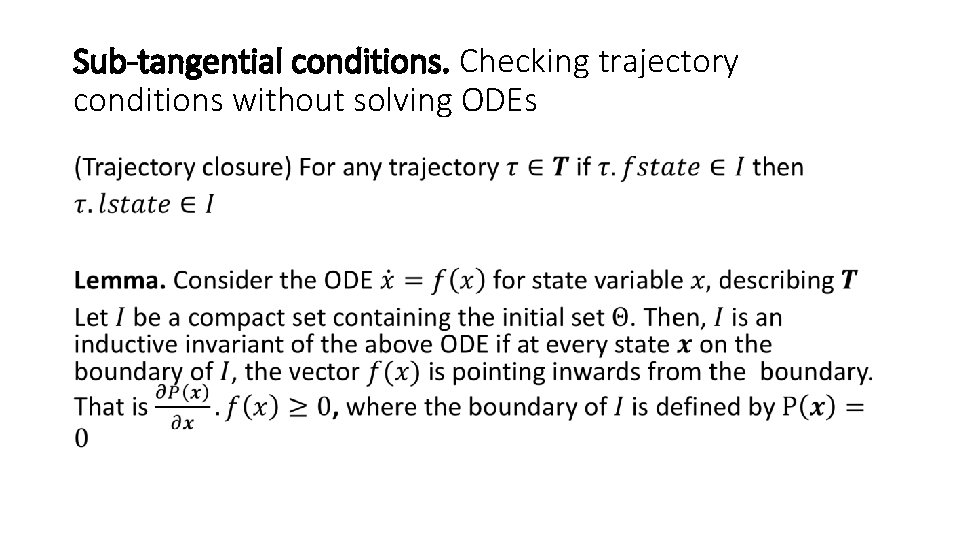 Sub-tangential conditions. Checking trajectory conditions without solving ODEs • 