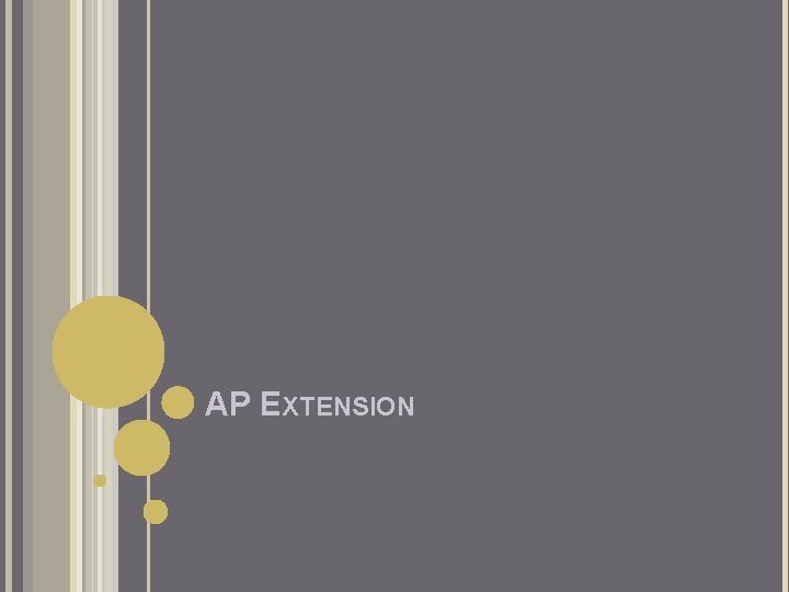 AP EXTENSION AP EXTENSION
