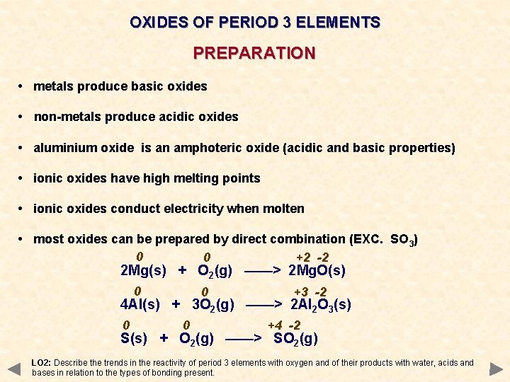 OXIDES OF PERIOD 3 ELEMENTS PREPARATION • metals produce basic oxides • non-metals produce