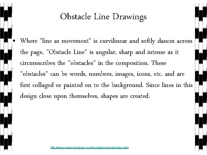Obstacle Line Drawings • Where "line as movement" is curvilinear and softly dances across