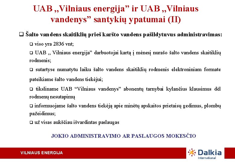 UAB , , Vilniaus energija” ir UAB , , Vilniaus vandenys” santykių ypatumai (II)