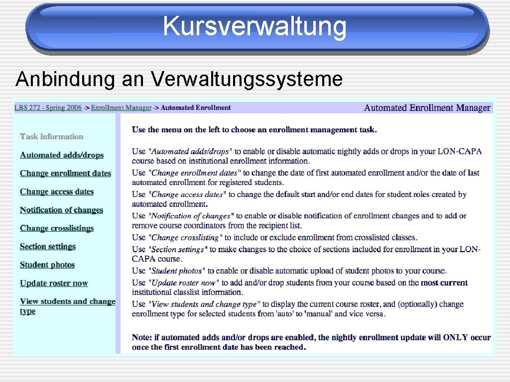 Kursverwaltung Anbindung an Verwaltungssysteme 