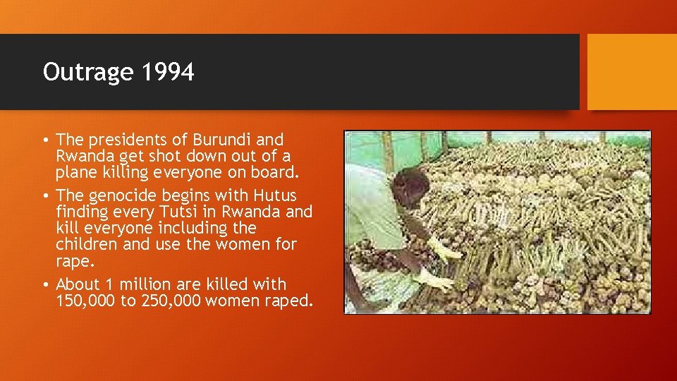 Outrage 1994 • The presidents of Burundi and Rwanda get shot down out of