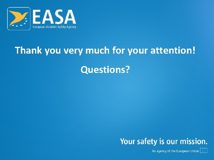 Thank you very much for your attention! Questions? 