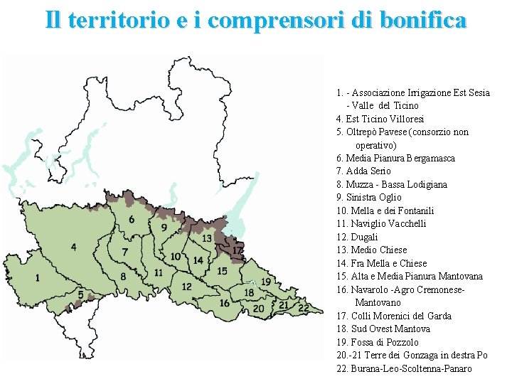 Il territorio e i comprensori di bonifica 1. - Associazione Irrigazione Est Sesia -