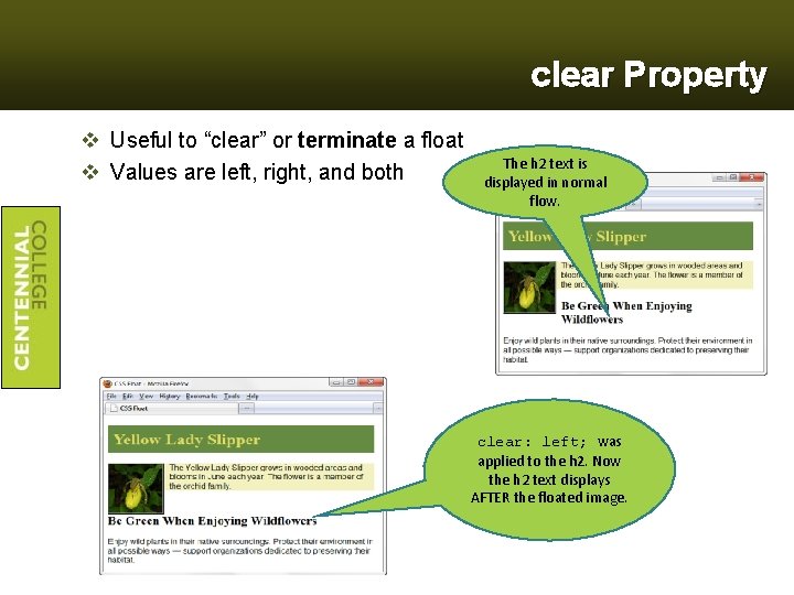 clear Property v Useful to “clear” or terminate a float v Values are left,