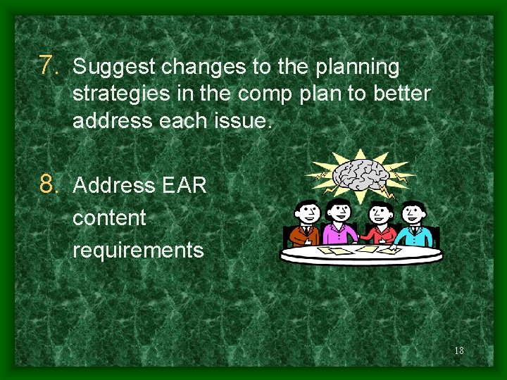 7. Suggest changes to the planning strategies in the comp plan to better address