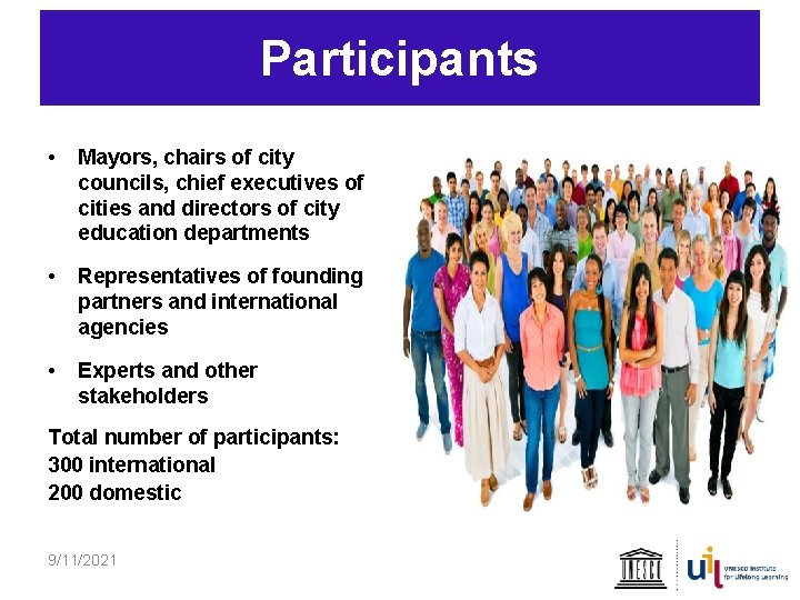 Participants Dp • Mayors, chairs of city councils, chief executives of cities and directors