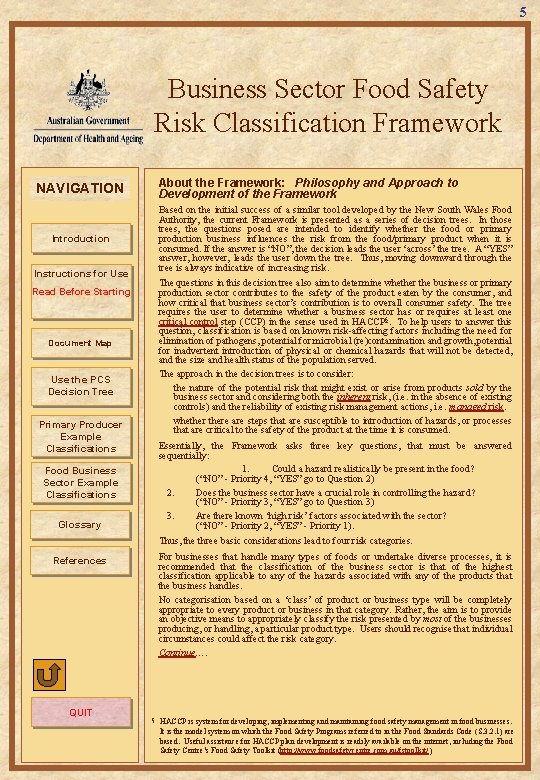 5 Business Sector Food Safety Risk Classification Framework About the Framework: Philosophy and Approach