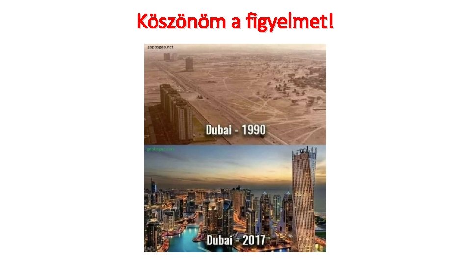 Köszönöm a figyelmet! 