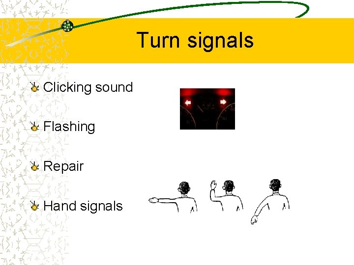 Turn signals Clicking sound Flashing Repair Hand signals 