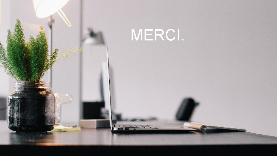 MERCI. 