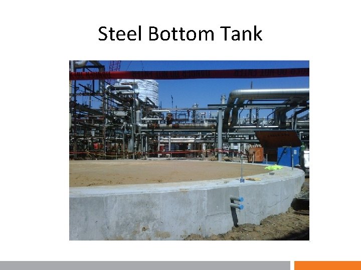 Steel Bottom Tank 