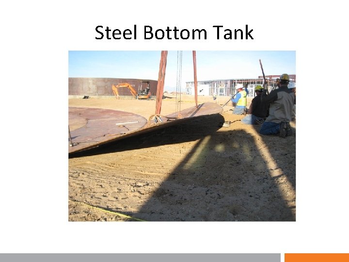 Steel Bottom Tank 