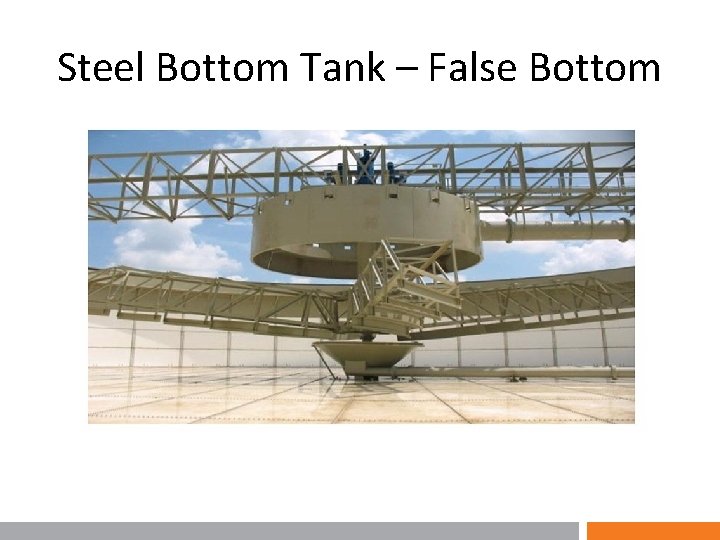 Steel Bottom Tank – False Bottom 