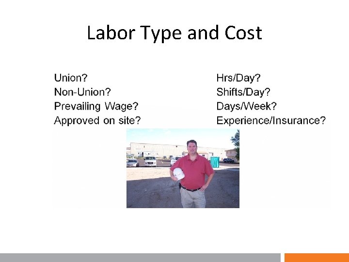 Labor Type and Cost 