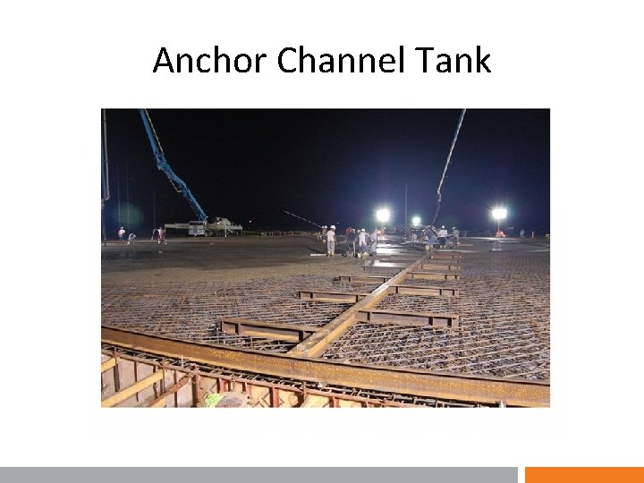 Anchor Channel Tank 