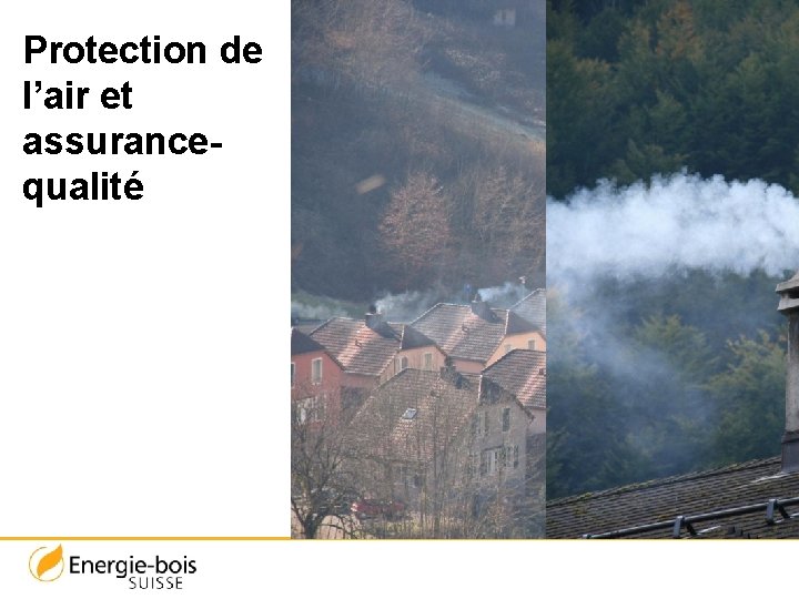 Protection de l’air et assurancequalité 