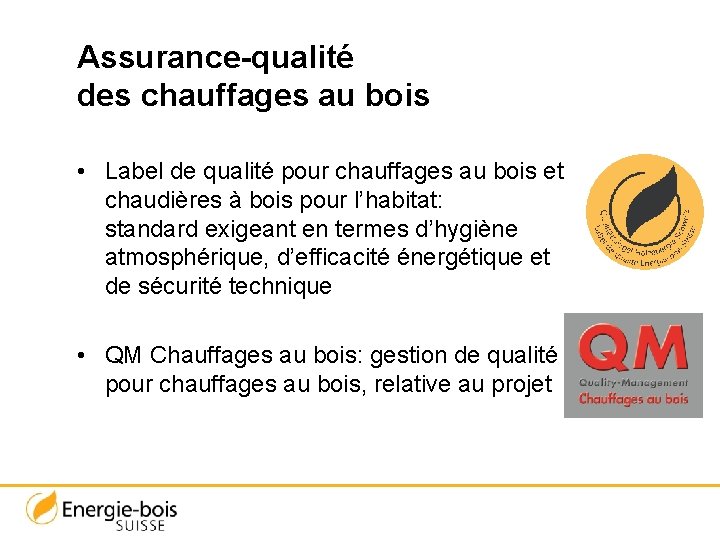 Assurance-qualité des chauffages au bois • Label de qualité pour chauffages au bois et