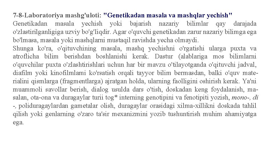 7 -8 -Laboratoriya mashg'uloti: "Genetikadan masala va mashqlar yechish" Genetikadan masala yechish yoki bajarish