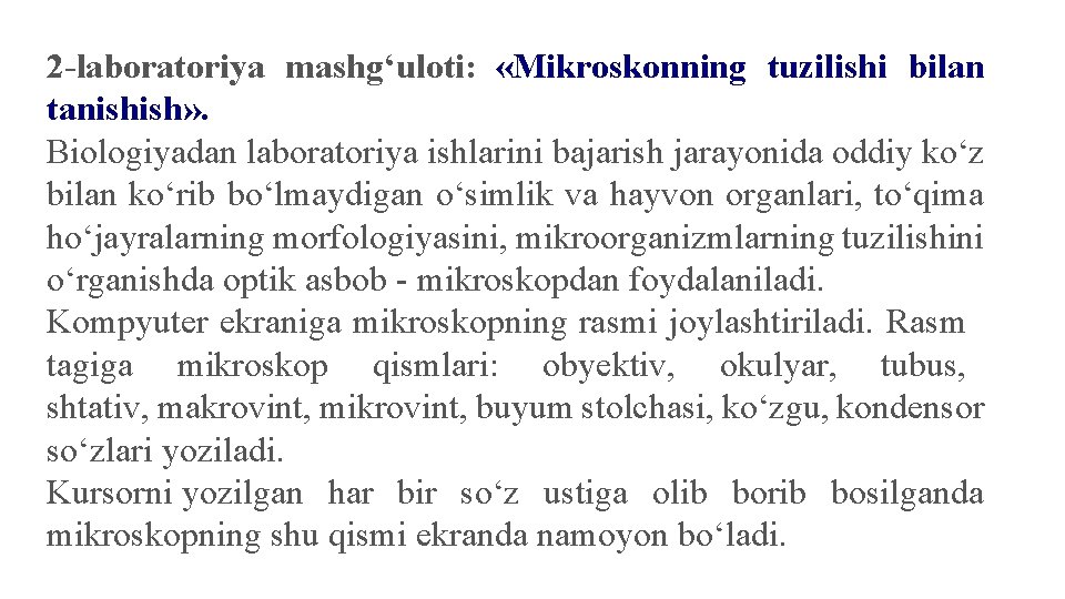 2 -laboratoriya mashg‘uloti: «Mikroskonning tuzilishi bilan tanishish» . Biologiyadan laboratoriya ishlarini bajarish jarayonida oddiy