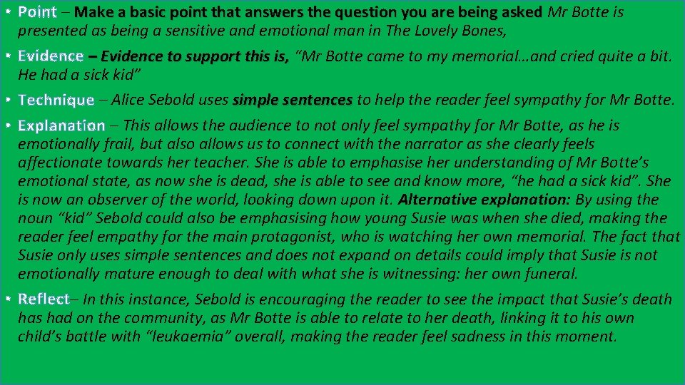  • Point – Make a basic point that answers the question you are