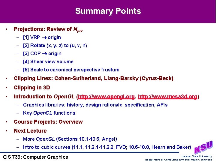 Summary Points • Projections: Review of Nper – [1] VRP origin – [2] Rotate