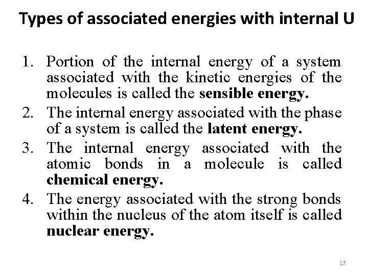 Types of associated energies with internal U 1. Portion of the internal energy of Types of associated energies with internal U 1. Portion of the internal energy of
