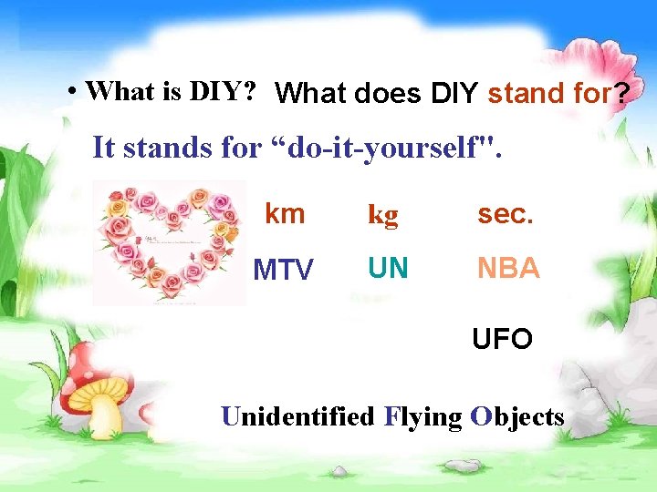  • What is DIY? What does DIY stand for? It stands for “do-it-yourself".