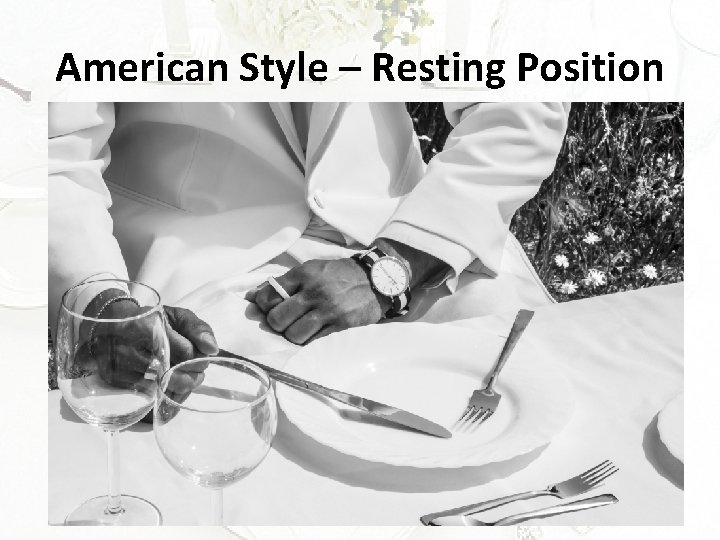 American Style – Resting Position 