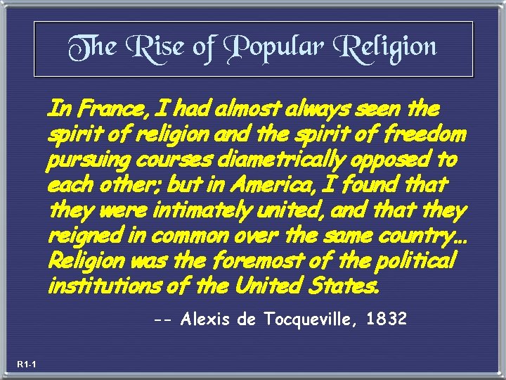 The Rise of Popular Religion In France, I had almost always seen the spirit