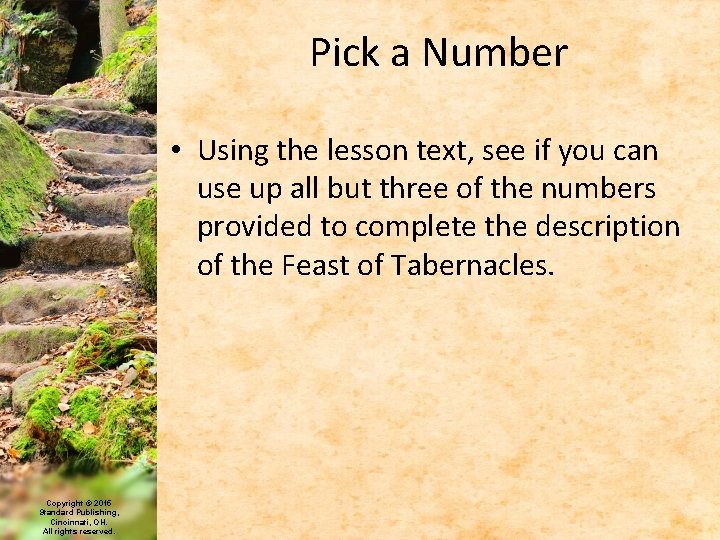 Pick a Number • Using the lesson text, see if you can use up