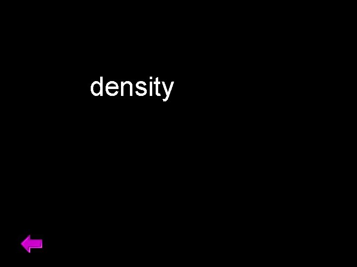 density 29 