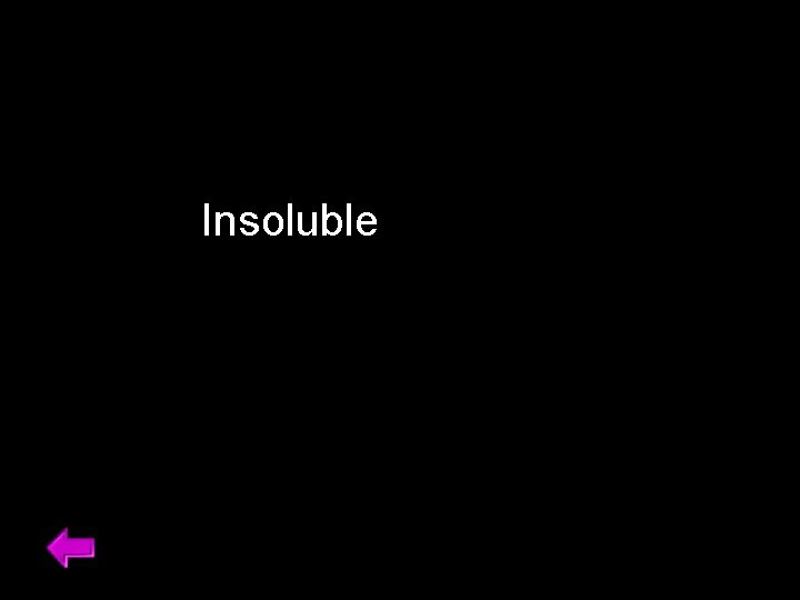 Insoluble 43 