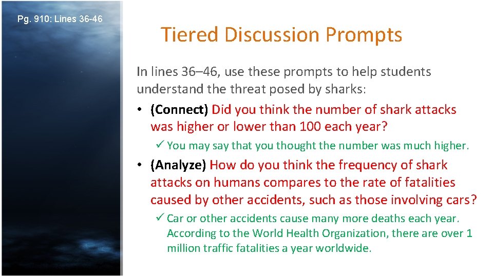 Pg. 910: Lines 36 -46 Tiered Discussion Prompts In lines 36– 46, use these