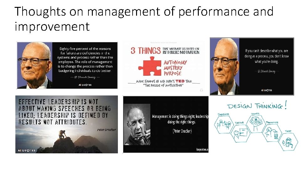 Thoughts on management of performance and improvement 