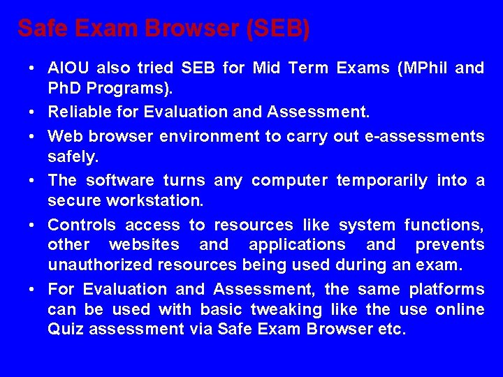 Safe Exam Browser (SEB) • AIOU also tried SEB for Mid Term Exams (MPhil