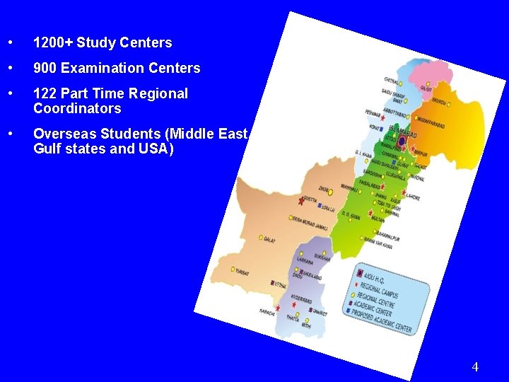  • 1200+ Study Centers • 900 Examination Centers • 122 Part Time Regional
