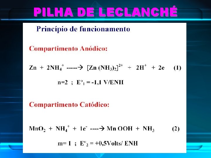 PILHA DE LECLANCHÉ 