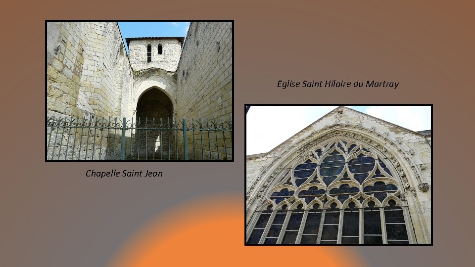 Eglise Saint Hilaire du Martray Chapelle Saint Jean 