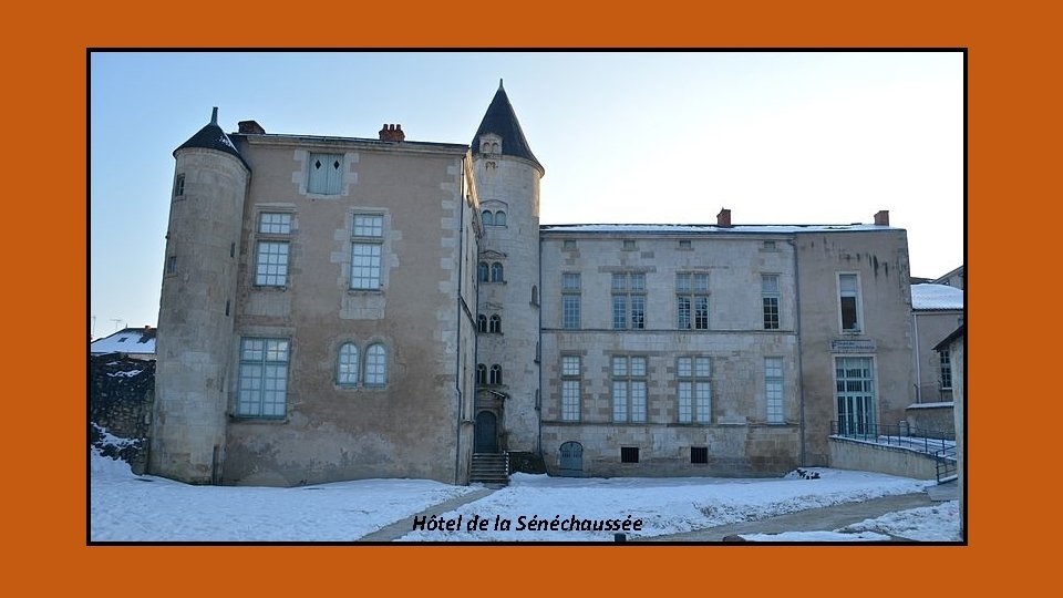 Hôtel de la Sénéchaussée 