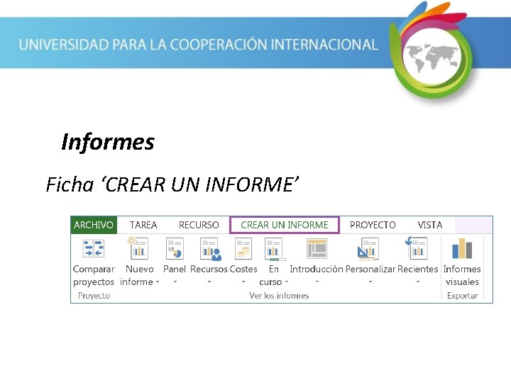 Informes Ficha ‘CREAR UN INFORME’ 