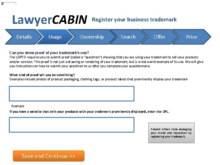 Lawyer. CABIN Details Usage Register your business trademark Ownership Search Offer Price Can you