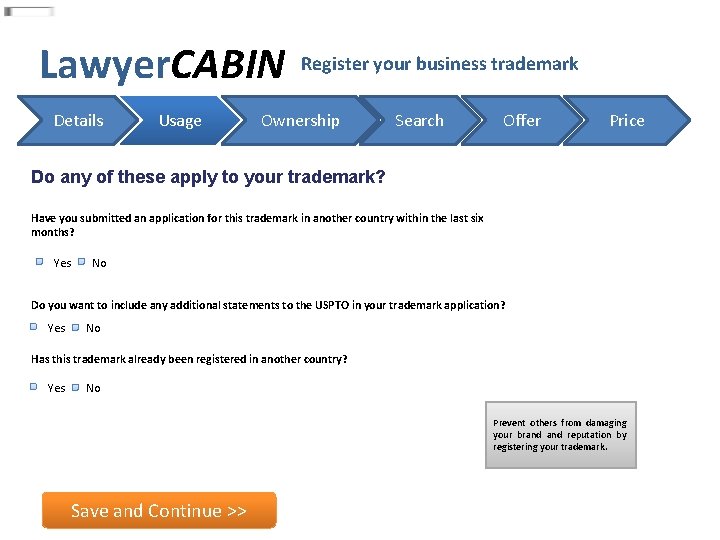 Lawyer. CABIN Details Usage Register your business trademark Ownership Search Offer Price Do any