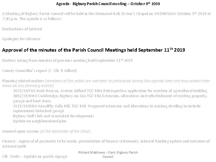 Agenda - Bigbury Parish Council meeting – October 9 th 2019 A Meeting of