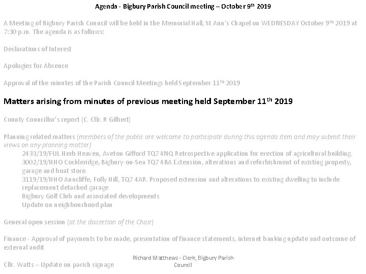 Agenda - Bigbury Parish Council meeting – October 9 th 2019 A Meeting of