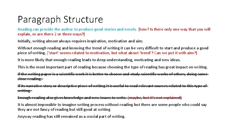 Paragraph Structure Reading can provide the author to produce good stories and novels. [how?