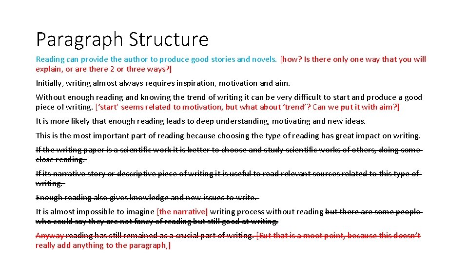 Paragraph Structure Reading can provide the author to produce good stories and novels. [how?
