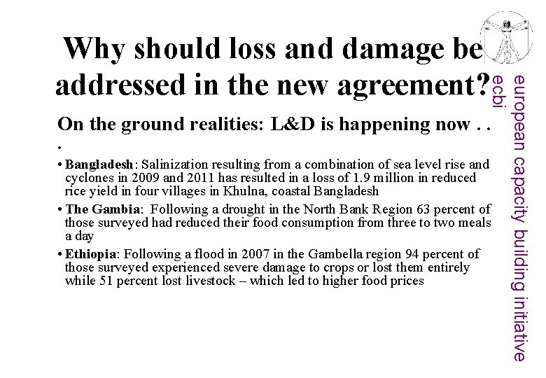 european capacity building initiative ecbi Why should loss and damage be addressed in the